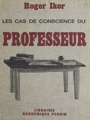 cover image of Les cas de conscience du professeur